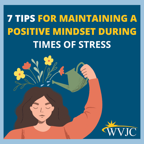 How to Maintain a Positive Mindset